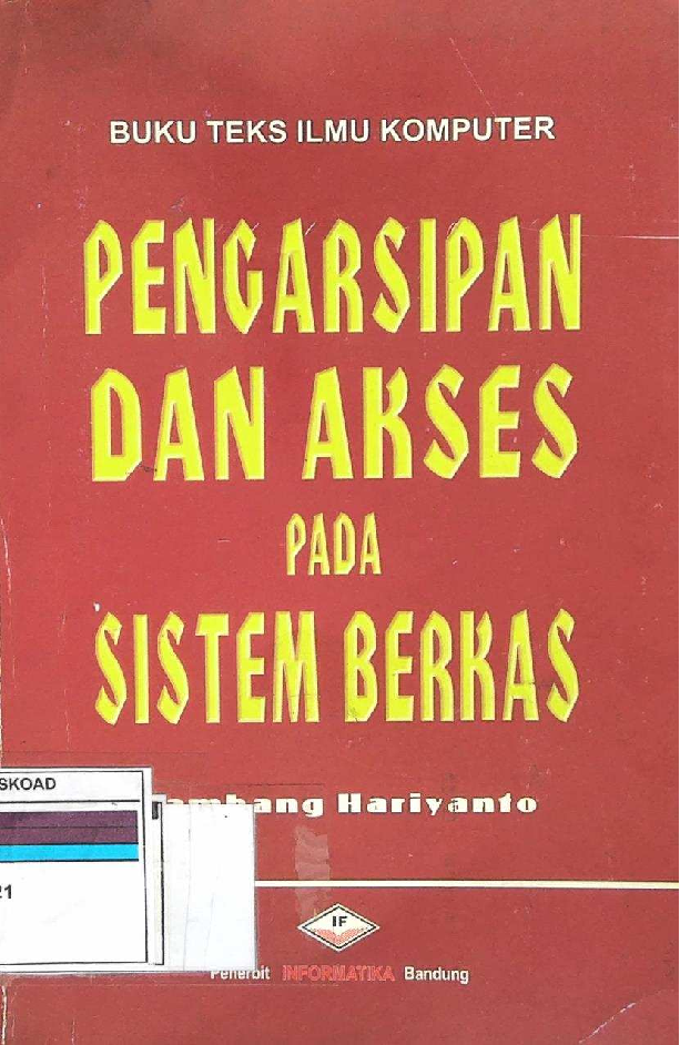 Pengarsipan Dan Akses Pada Sistem Berkas